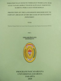 Image of Perlindungan Hukum Terhadap Pemegang Hak Atas Tanah Akibat Masuk Kawasan Tertentu Karena Perluasan Pemukiman
