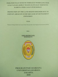 Perlindungan Hukum Terhadap Pemegang Hak Atas Tanah Akibat Masuk Kawasan Tertentu Karena Perluasan Pemukiman